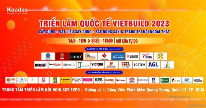 KAADAS THAM DỰ TRIỂN LÃM VIETBUILD TP HCM 2023 LẦN 2