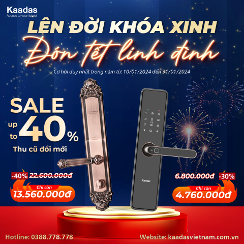 Lên đời khóa xinh - đón tết linh đình: Kaadas giảm giá khủng lên đến 40% dịp cuối năm