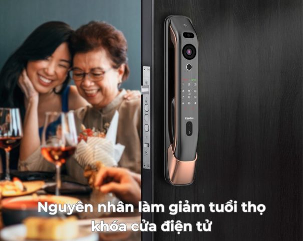 Nguyên nhân làm giảm tuổi thọ khóa cửa điện tử