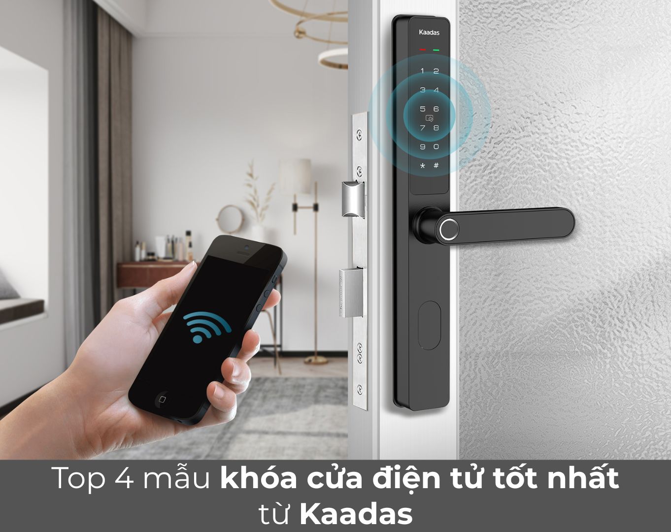 khóa cửa điện tử tốt nhất
