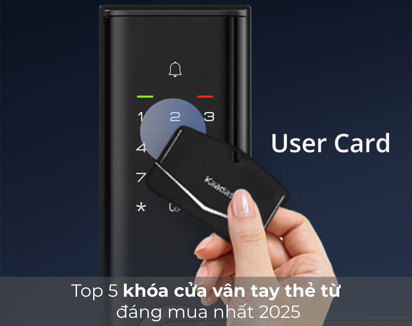 khóa cửa vân tay thẻ từ