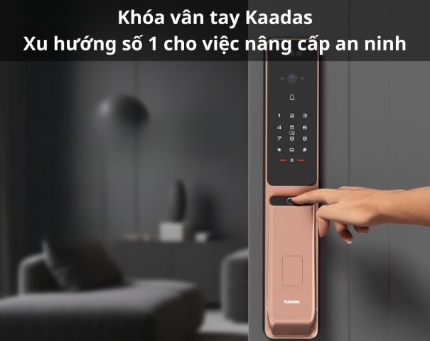khoá vân tay kaadas